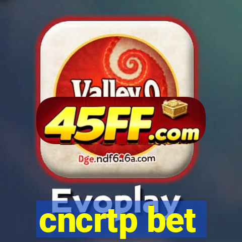 cncrtp bet